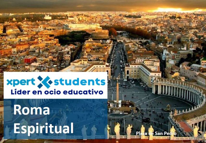 Roma espiritual - Xpert-Students - Viajes escolares